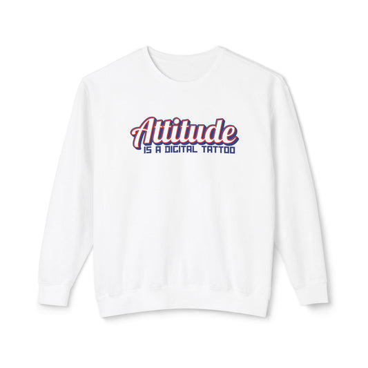 Attitude Digital Tattoo Cozy Unisex Lightweight Crewneck Sweatshirt