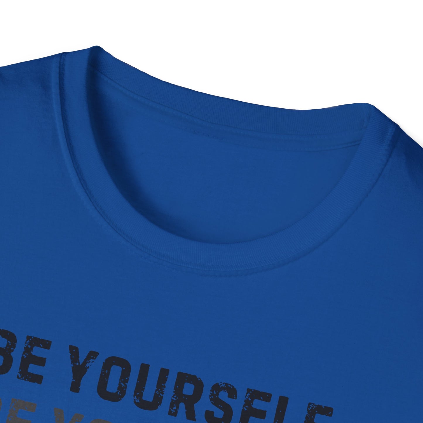 ‘Be Yourself’ T-Shirt