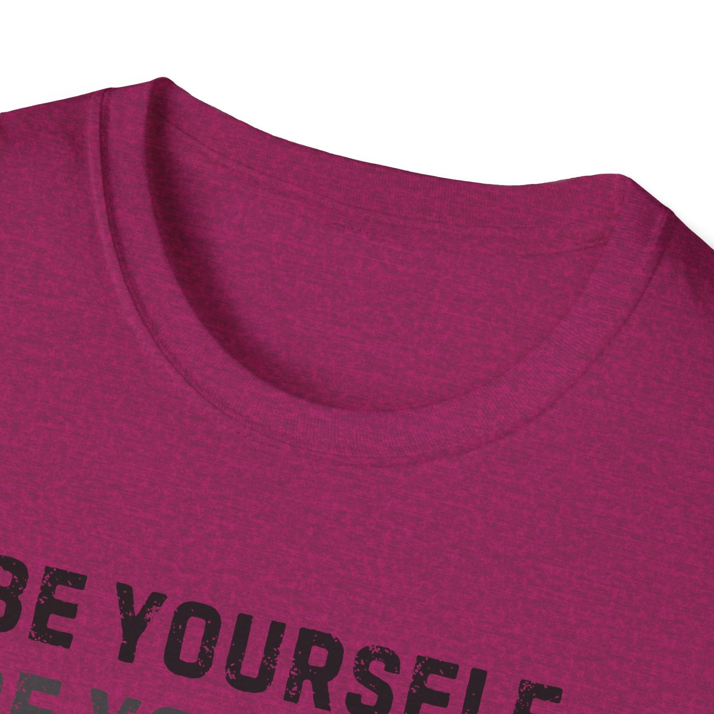‘Be Yourself’ T-Shirt
