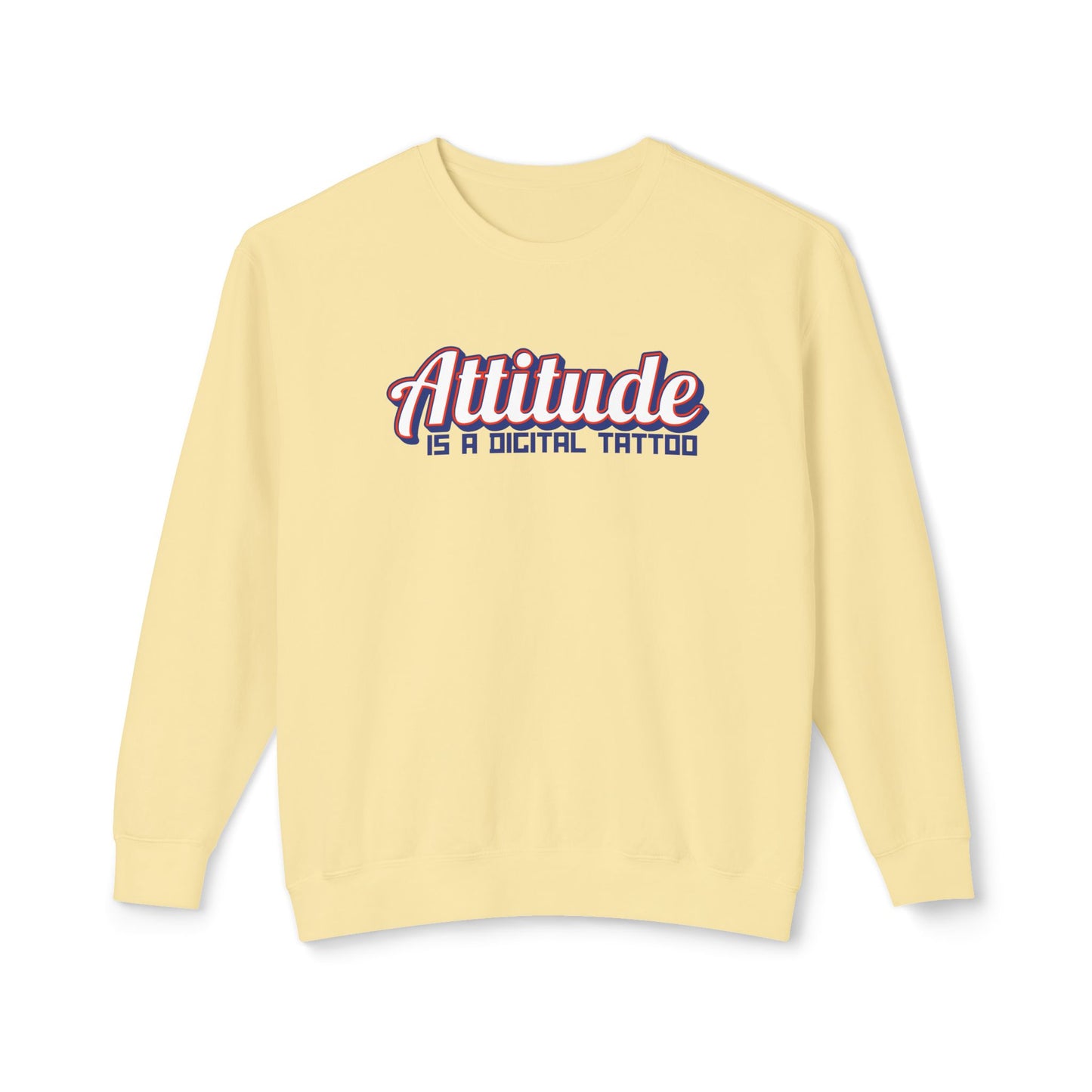 Attitude Digital Tattoo Cozy Unisex Lightweight Crewneck Sweatshirt