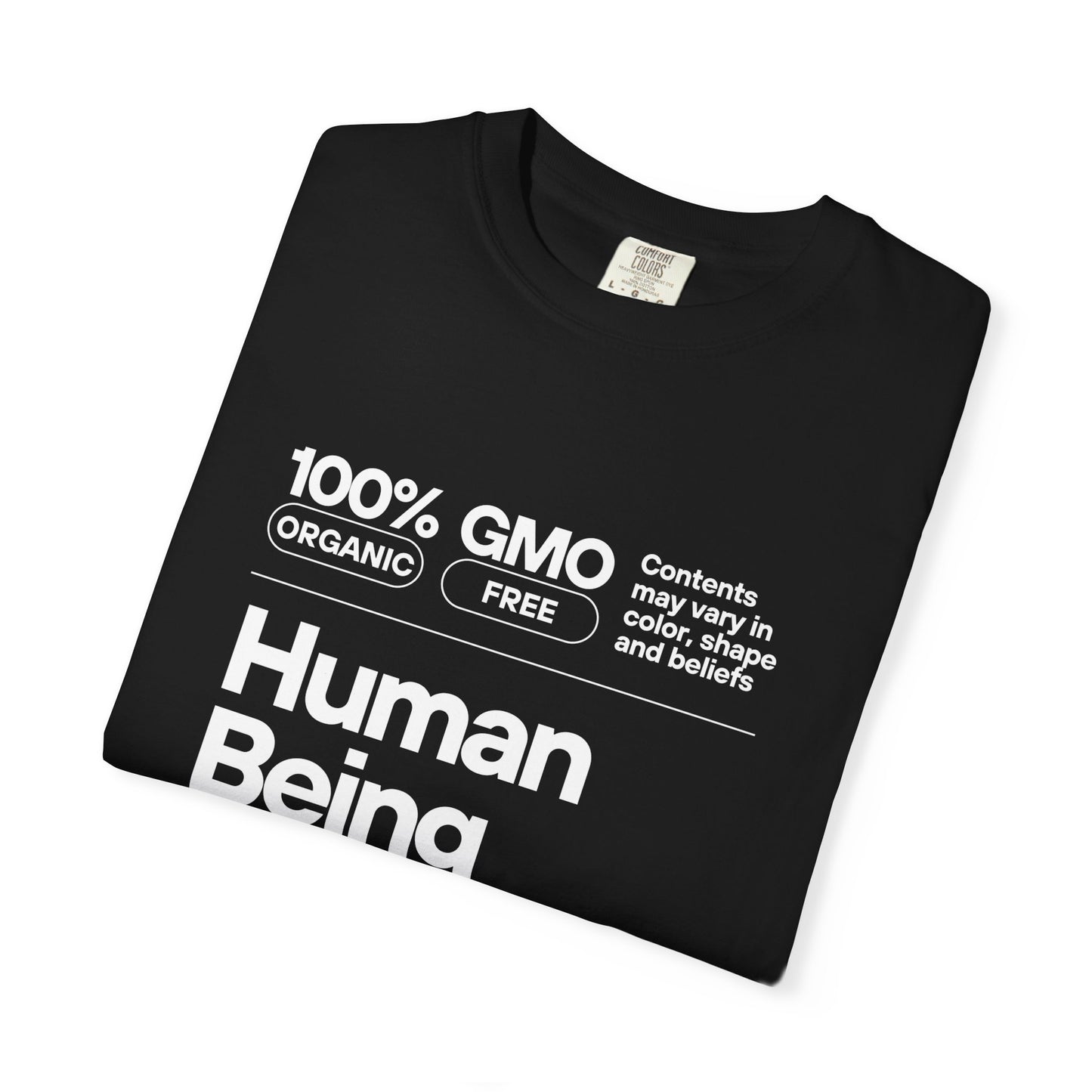 Human Being Respect T-Shirt