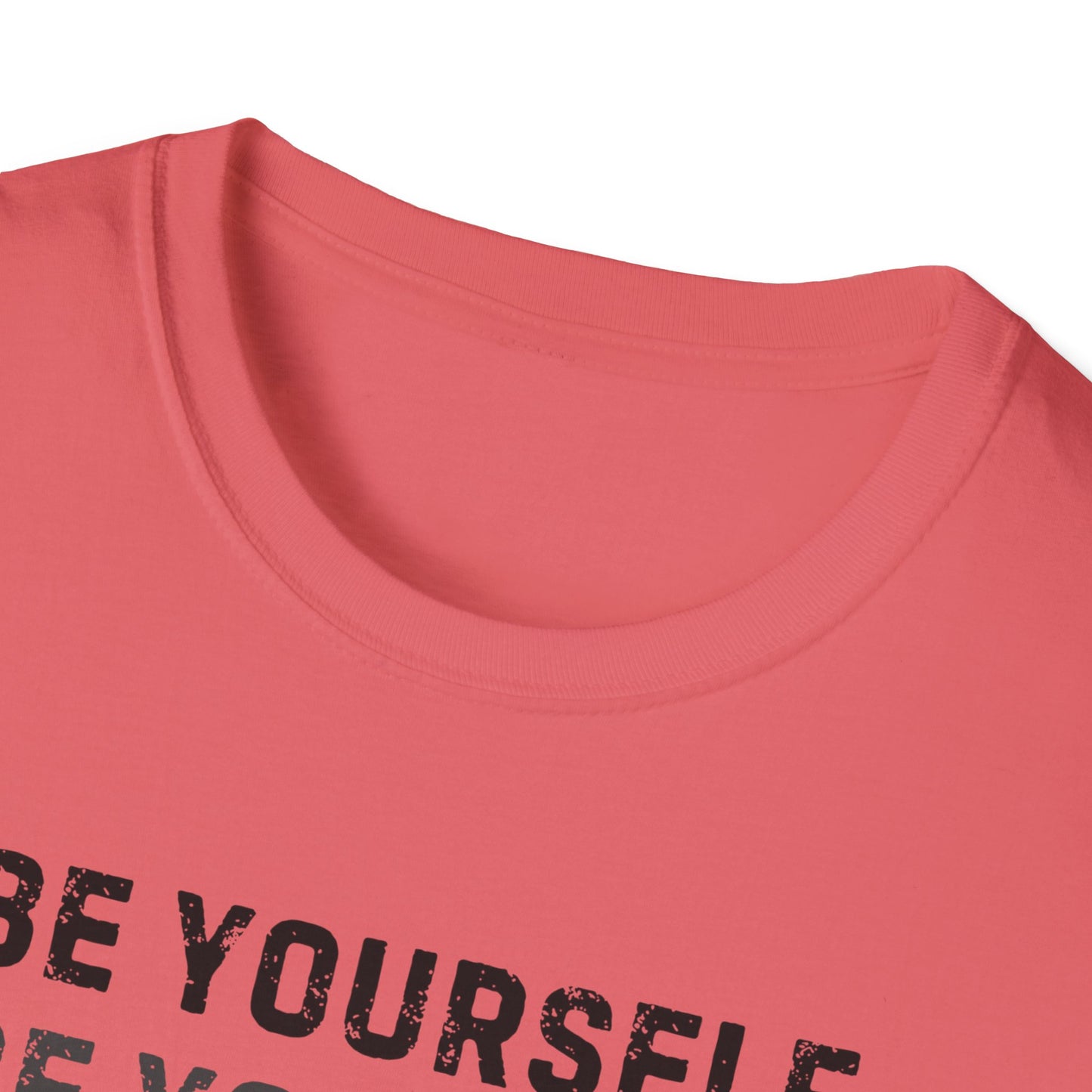 ‘Be Yourself’ T-Shirt