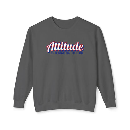 Attitude Digital Tattoo Cozy Unisex Lightweight Crewneck Sweatshirt