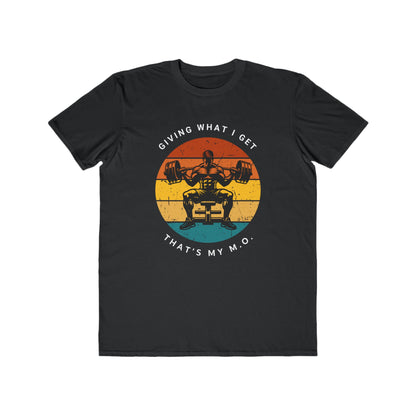 Giving What I get Weightlifting Tee