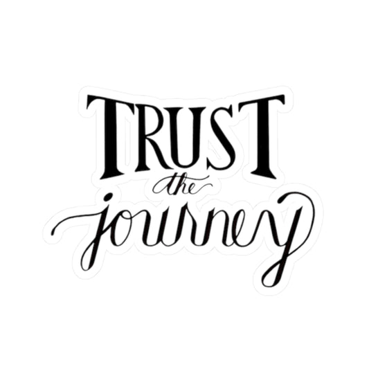 Motivational Sticker 'Trust the Journey'