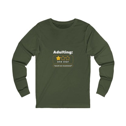 Humorous Funny Adulting Challenges Long Sleeve Comfy Casual Comfortable Cotton Tee Shirt for Men & Women