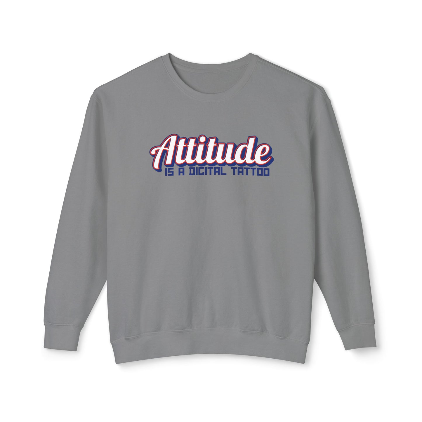 Attitude Digital Tattoo Cozy Unisex Lightweight Crewneck Sweatshirt