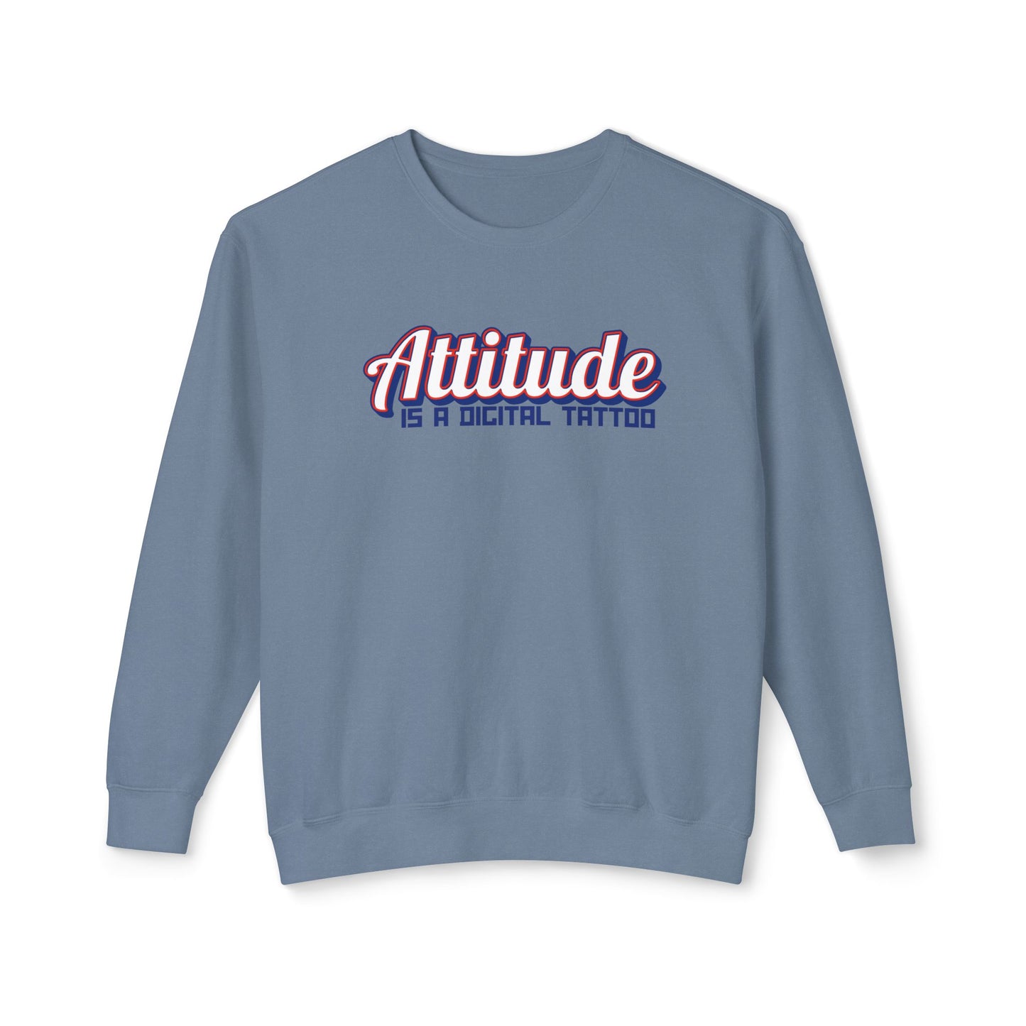 Attitude Digital Tattoo Cozy Unisex Lightweight Crewneck Sweatshirt
