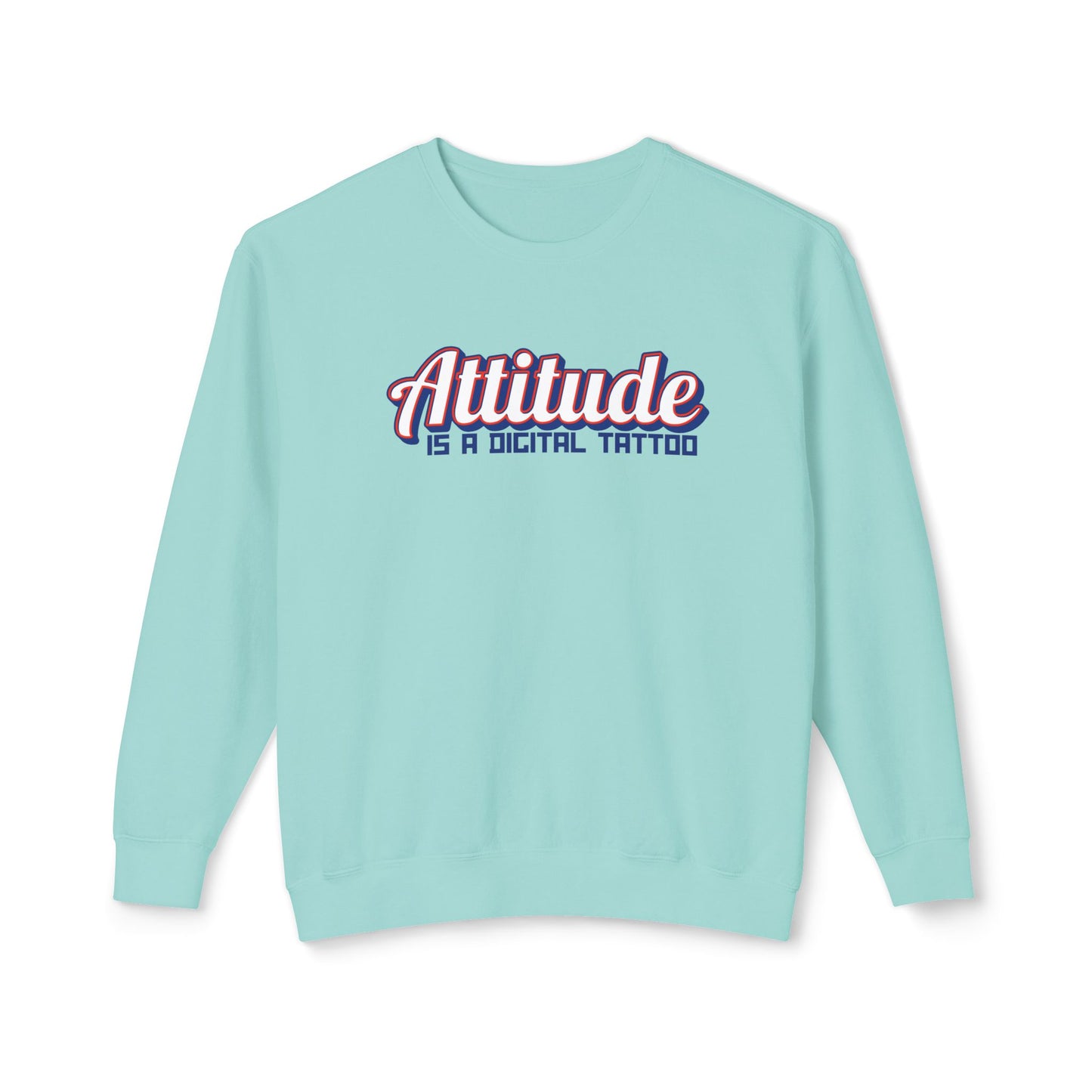 Attitude Digital Tattoo Cozy Unisex Lightweight Crewneck Sweatshirt